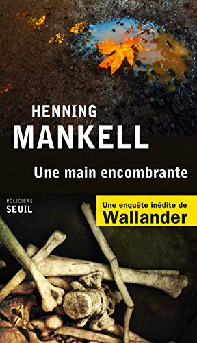 [une ]main encombrante